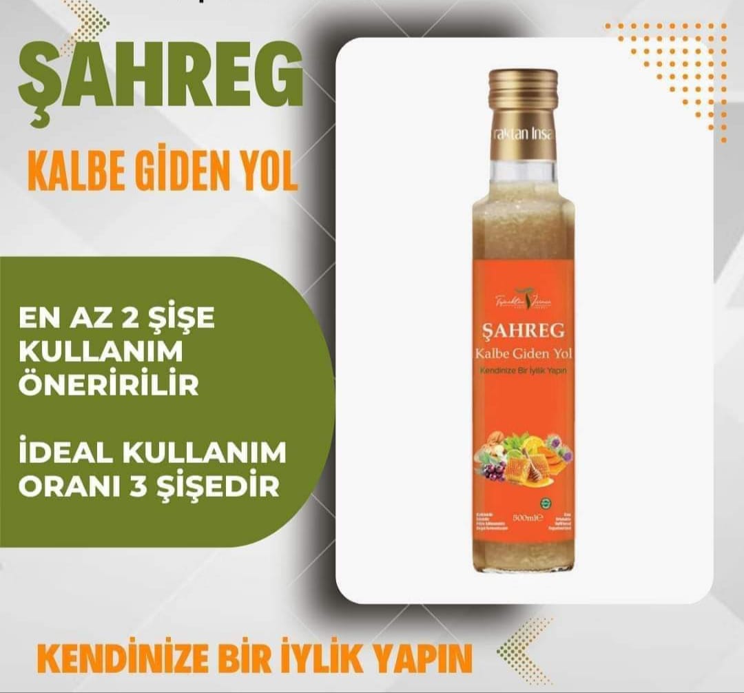 Şahreg KALP BEYİN DAMARLARINI AÇICI KÜR
